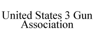 UNITED STATES 3 GUN ASSOCIATION