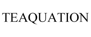 TEAQUATION