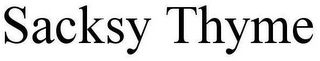 SACKSY THYME