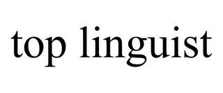 TOP LINGUIST