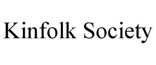 KINFOLK SOCIETY