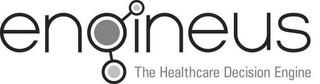 ENGINEUS THE HEALTHCARE DECISION ENGINE