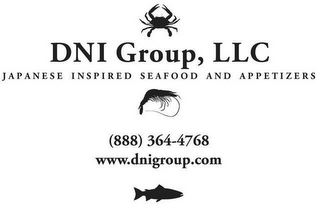 DNI GROUP, LLC JAPANESE INSPIRED SEAFOOD AND APPETIZERS (888) 364-4768 WWW.DNIGROUP.COM