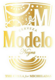 M CERVEZA MODELO NEGRA THE CHELA FOR MICHELADAS