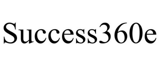 SUCCESS360E