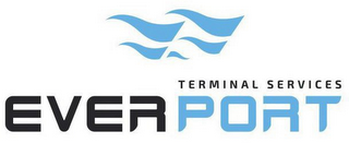 TERMINAL SERVICES EVERPORT