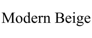 MODERN BEIGE