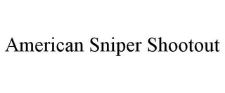 AMERICAN SNIPER SHOOTOUT