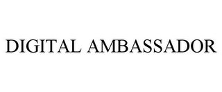 DIGITAL AMBASSADOR