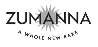 ZUMANNA A WHOLE NEW BAKE