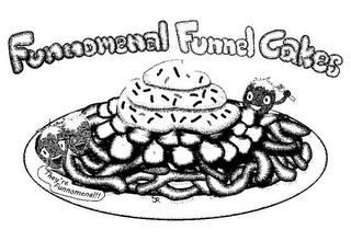 FUNNOMENAL FUNNEL CAKES THEY'RE FUNNOMENAL!! SR