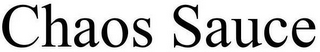 CHAOS SAUCE