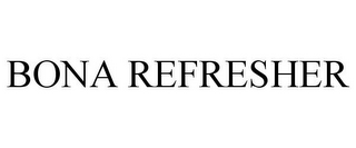 BONA REFRESHER