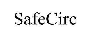 SAFECIRC