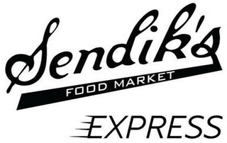 SENDIK'S FOOD MARKET EXPRESS