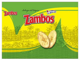 SALVAJES DEL TROPICO ZAMBOS ZAMBOS YUMMIES