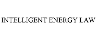 INTELLIGENT ENERGY LAW