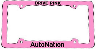 DRIVE PINK AUTONATION