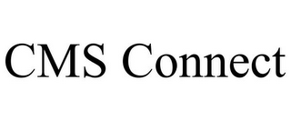 CMS CONNECT