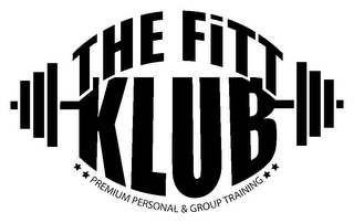 THE FITT KLUB PREMIUM PERSONAL & GROUP TRAINING