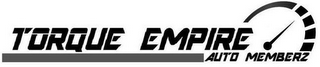 TORQUE EMPIRE AUTO MEMBERZ