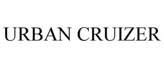 URBAN CRUIZER