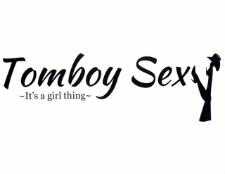 TOMBOY SEXY -IT'S A GIRL THING-