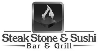 STEAK STONE & SUSHI BAR & GRILL