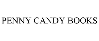 PENNY CANDY BOOKS