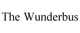 THE WUNDERBUS