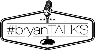 #BRYANTALKS