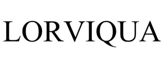 LORVIQUA