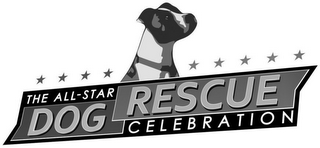 THE ALL-STAR DOG RESCUE CELEBRATION