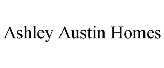 ASHLEY AUSTIN HOMES