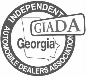 GEORGIA INDEPENDENT AUTOMOBILE DEALERS ASSOCIATION GIADA