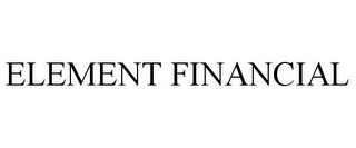 ELEMENT FINANCIAL