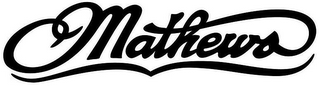 MATHEWS