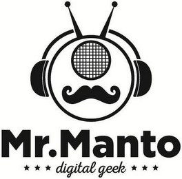 MR.MANTO DIGITAL GEEK