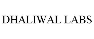 DHALIWAL LABS