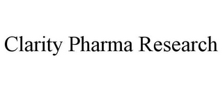 CLARITY PHARMA RESEARCH