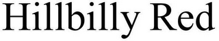 HILLBILLY RED