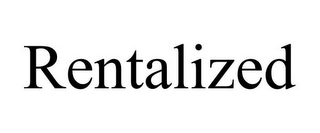 RENTALIZED