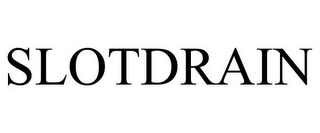 SLOTDRAIN