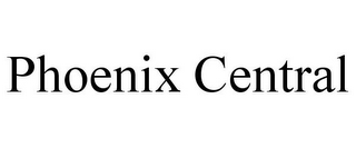 PHOENIX CENTRAL