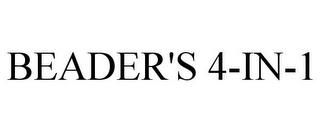 BEADER'S 4-IN-1