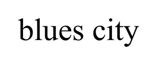 BLUES CITY