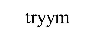 TRYYM