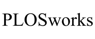 PLOSWORKS