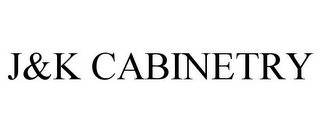 J&K CABINETRY