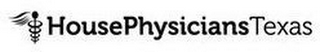 HOUSEPHYSICIANS TEXAS